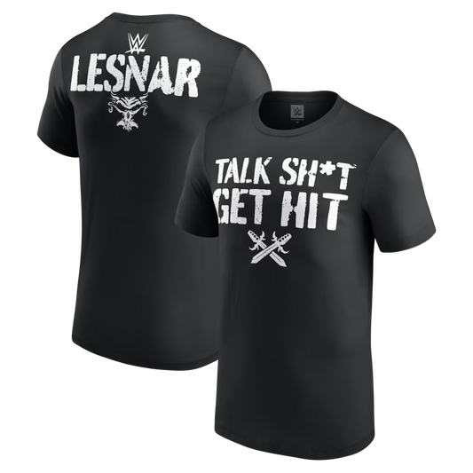 Brock Lesnar Talk Sh*t Get Hit T-Shirt
